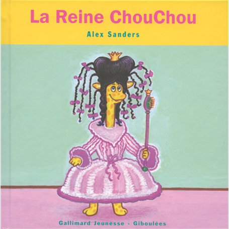 La Reine ChouChou