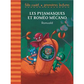 Les Pyjamasques et Roméo Mécano