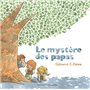 Le mystère des papas