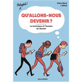 Qu'allons-nous devenir ?