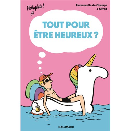 Tout pour être heureux ?