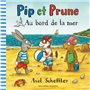 Pip et Prune : Au bord de la mer