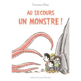 Au secours, un monstre !