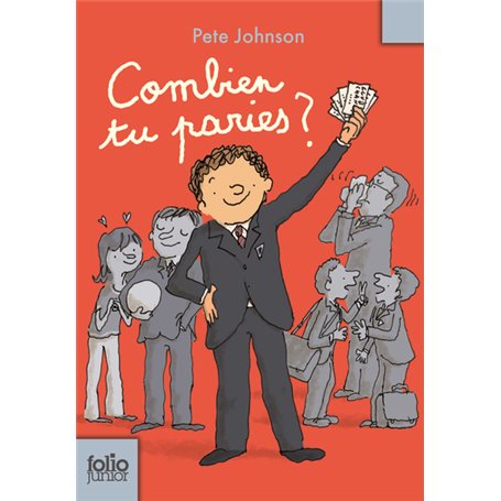Combien tu paries ?