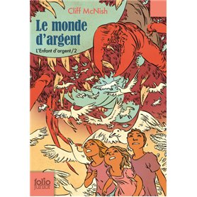 Le monde d'argent