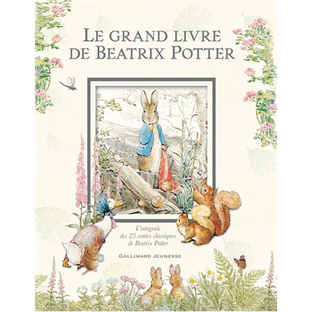 Le grand livre de Beatrix Potter