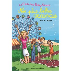 Le Club des Baby-Sitters - Nos plus belles vacances