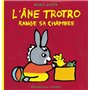 L'âne Trotro range sa chambre