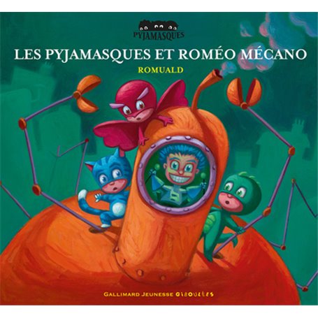 Les Pyjamasques et Roméo Mécano