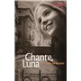 Chante, Luna