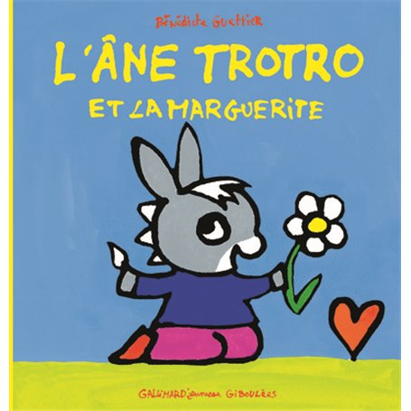 L'âne Trotro et la marguerite