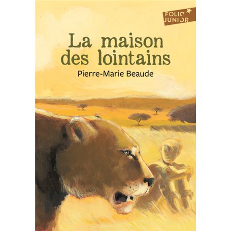 La maison des Lointains