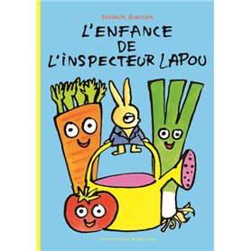 L'enfance de l'inspecteur Lapou