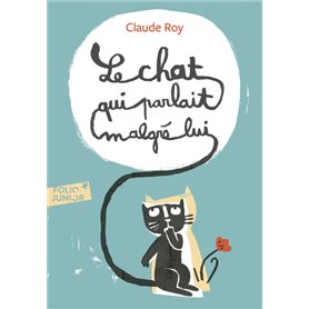 Le chat qui parlait malgré lui