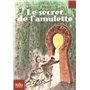 Le secret de l'amulette