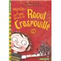 Les nouvelles idées géniales de Raoul Craspouille