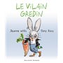 Le vilain gredin