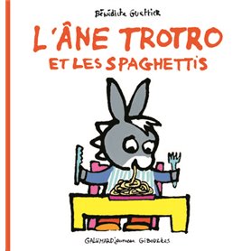 L'âne Trotro et les spaghettis