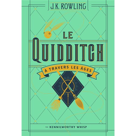 Le Quidditch à travers les âges