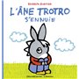 L'âne Trotro s'ennuie