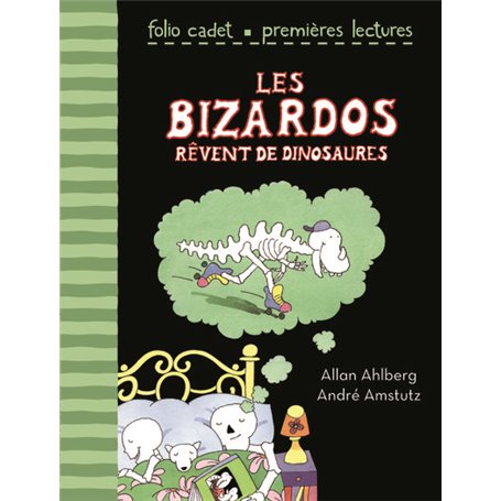 Les Bizardos rêvent de dinosaures