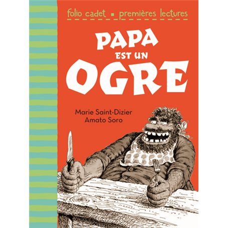 Papa est un ogre