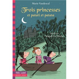 Trois princesses et patati et patata...