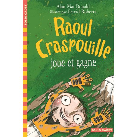 Raoul Craspouille joue et gagne