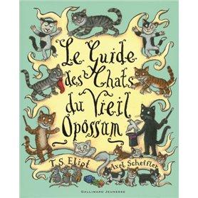 Le guide des chats du Vieil Opossum