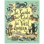 Le guide des chats du Vieil Opossum