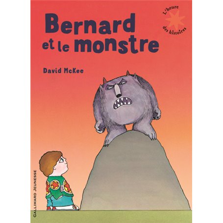 Bernard et le monstre