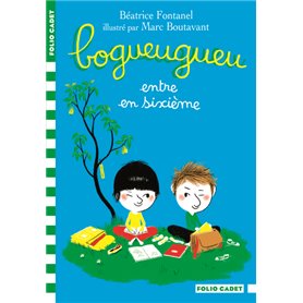 Bogueugueu entre en sixième