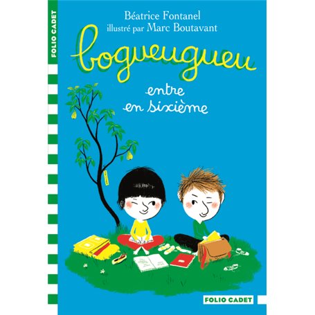 Bogueugueu entre en sixième