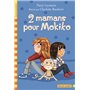 2 mamans pour Mokiko