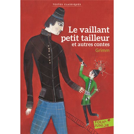 Le vaillant petit tailleur et autres contes