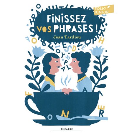 Finissez vos phrases !