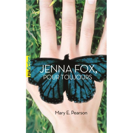 Jenna Fox, pour toujours