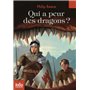 Qui a peur des dragons ?