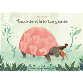 Minucette et la tortue géante