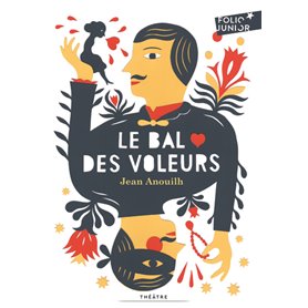 Le bal des voleurs