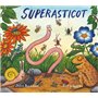 Superasticot