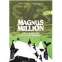 Magnus Million et le dortoir des cauchemars