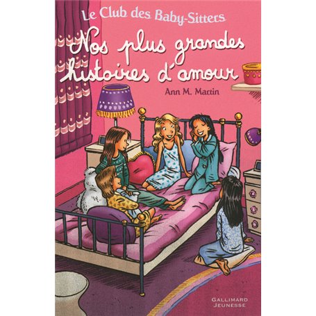 Le Club des Baby-Sitters - Nos plus grandes histoires d'amour