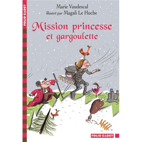 Mission princesse et gargoulette