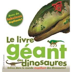 Le livre géant des dinosaures