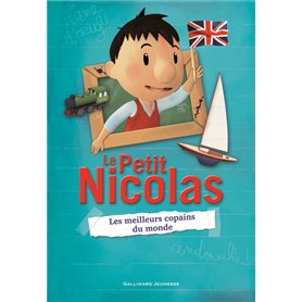 Le Petit Nicolas - Les meilleurs copains du monde