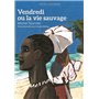 Vendredi ou la vie sauvage