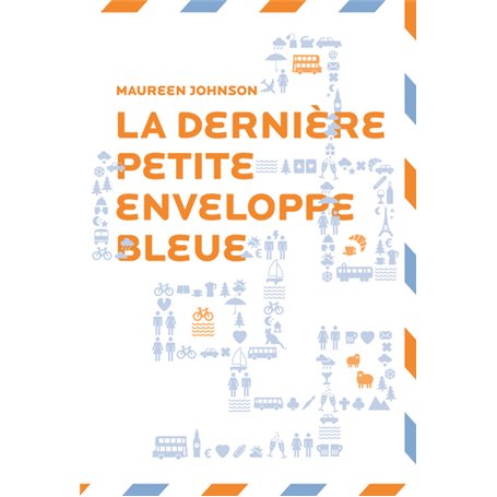 La dernière petite enveloppe bleue