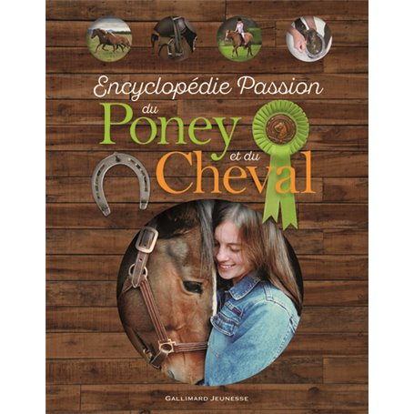 Encyclopédie Passion du Poney et du Cheval