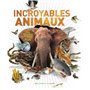 Incroyables animaux